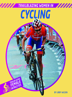 cover image of Trailblazing Women in Cycling